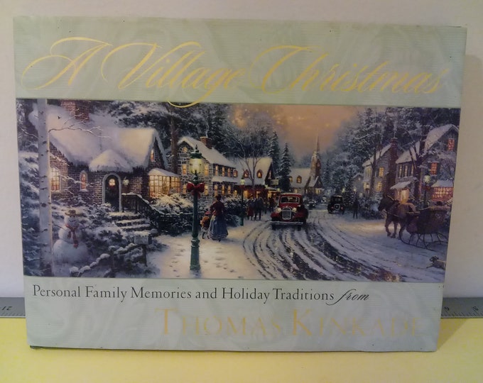 A Village Christmas by Thomas Kinkade, Artworks of the Holidays, 1999