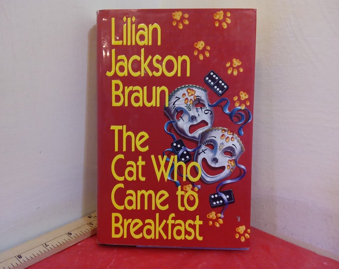 Vintage Hardcover Book, The Cat Who Came to Breakfast, Lillian Jackson Braun, 1994~