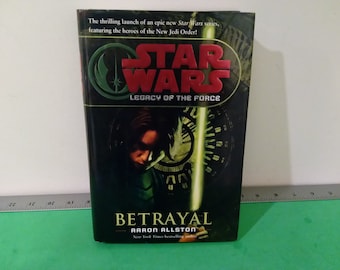 Vintage Hardcover Book, Star Wars Hardcover Book, (Legacy of the Force, Betrayal), 2006 1st Ed.
