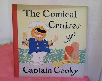 Vintage Cooking Book, Royal Baking Soda Cookbook "The Comical Cruises of Captain Cooky", 1926#