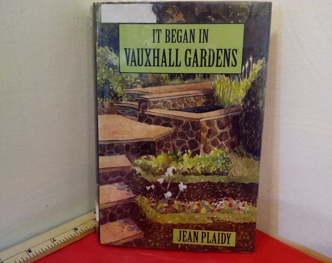 Vintage Hardcover Book, It Began in Vauxhall Gardens by Jean Plaidy, Large Print, 1995~