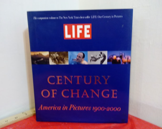 Vintage Hardcover Book, Life Book "Century of Change" America in Pictures 1900-2000#
