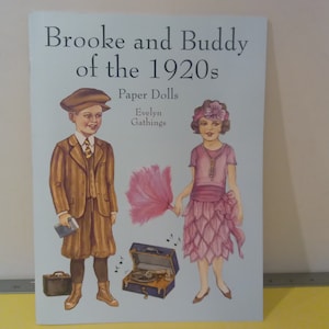 Poupées en papier vintage, Brooks and Buddy, costumes Empire ou poupées en papier Dollies les plus chères