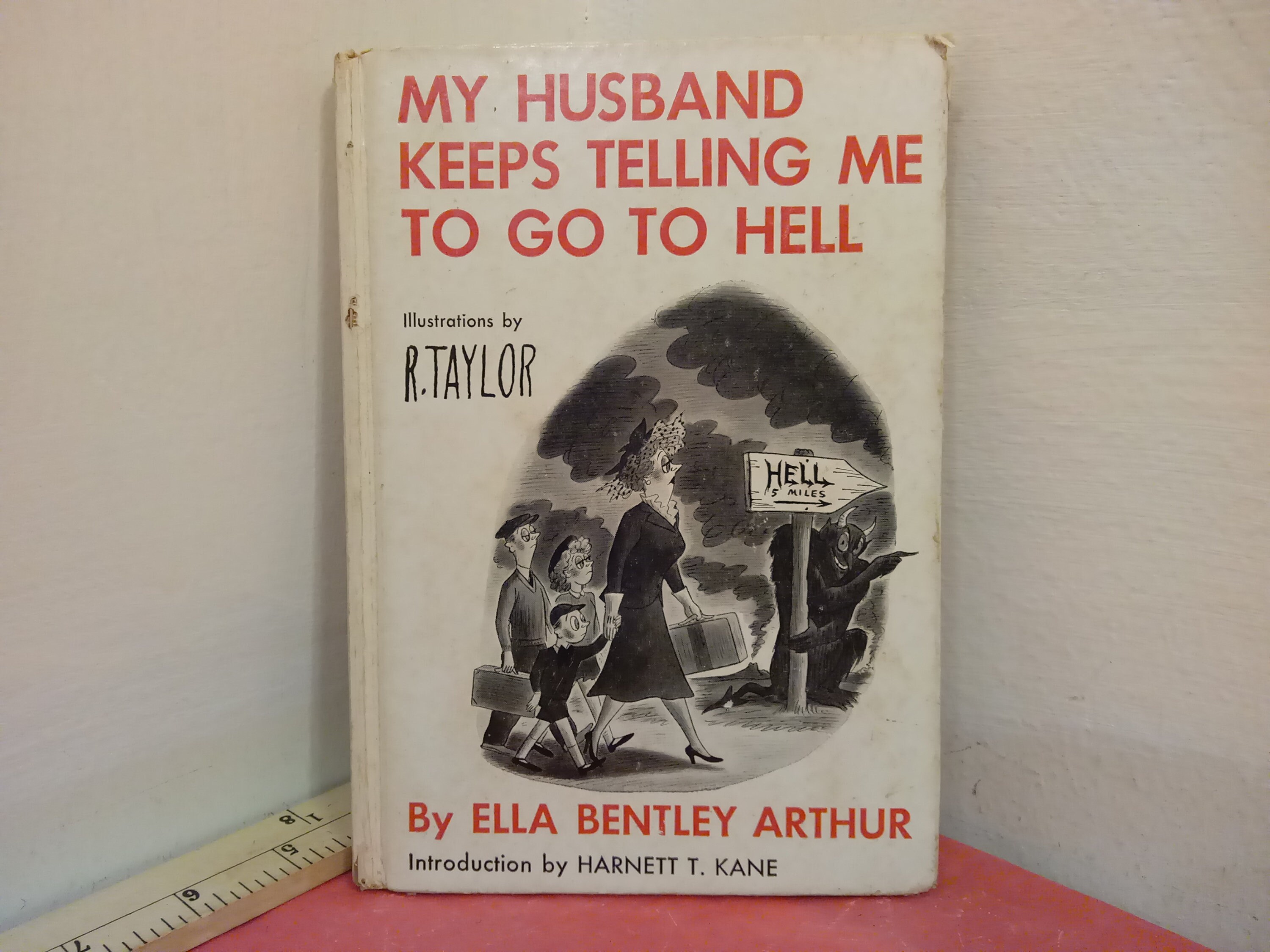Vintage hardcover book my husband keeps telling me to go to hell by