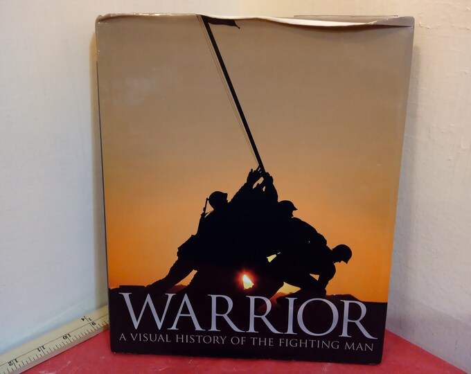 Vintage Historical Book, Warrior "A Visual History of the Fighting Man" by R.G. Grant, 2007