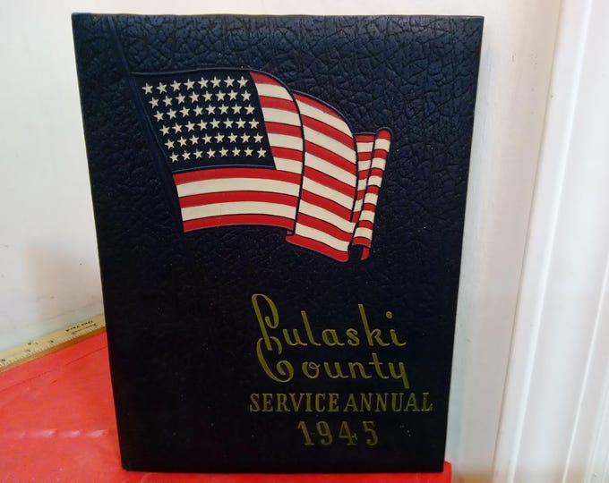 Vintage Reference Books or Atlas, Pulaski County Service Annual 1945, New Historical Maps of Daphine, Collier's World, or Times Ship Books