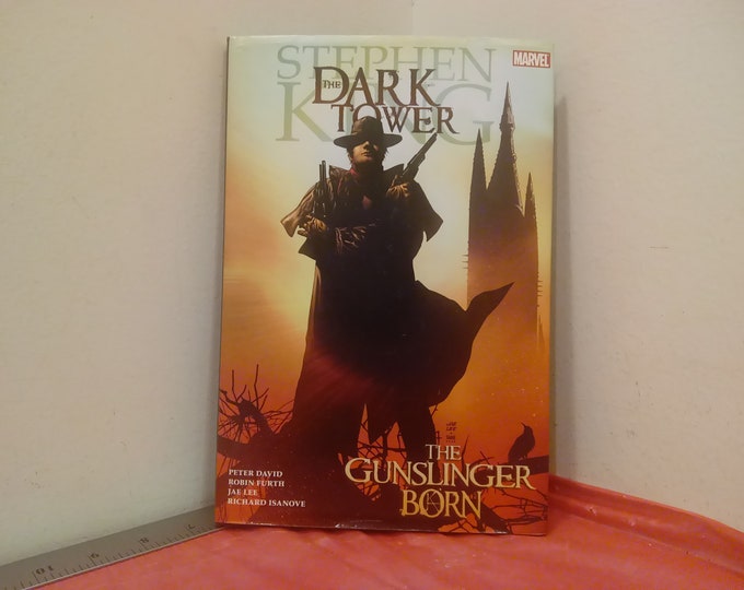 The Dark Tower by Stephen King, Marvel Graphic Novel, The Gunslinger is Born, 2007