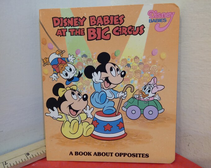 Vintage Hardcover Book, Disney Babies at the Big Circus by Rita D. Gould, 1987