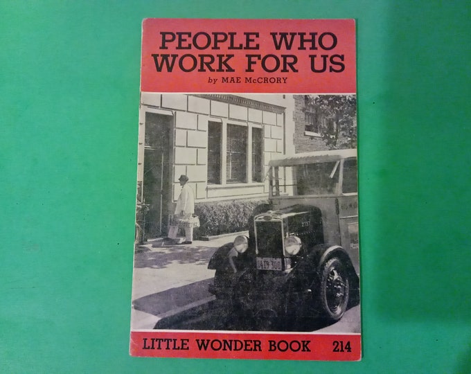 Vintage "People Who Work for Us" Little Wonder Book