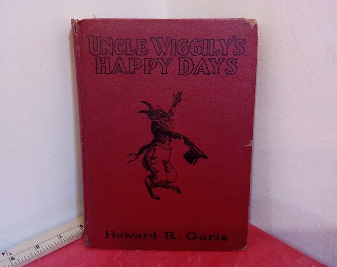 Vintage Hardcover Book, Uncle Wiggily's Happy Days by Howard R. Garis, 1947