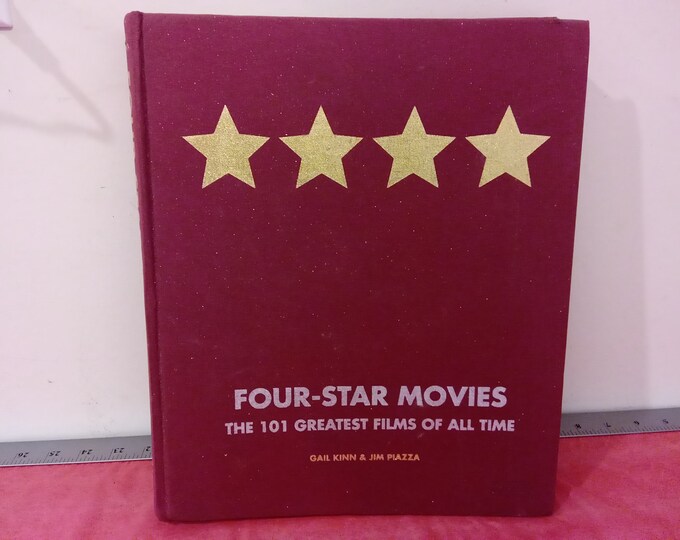 Vintage Hard Cover Book, Four-Star Movies, The 101 Greatest Films of All Time, 2003~