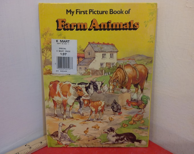 Vintage Children's Book, My First Picture Book of Farm Animals, 1984