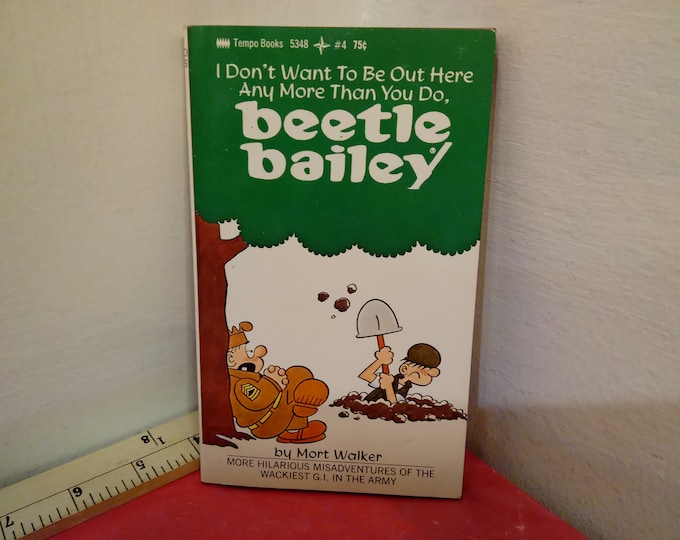 Vintage Paperback Book, Beetle Bailey, I Don't Want to be Out Here Any More That You Do, Tempo Books, 1970