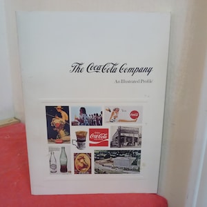 Vintage &quot;The Coca-Cola Company an Illustrated Profile&quot;, 1974