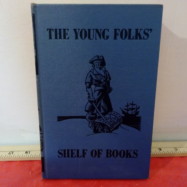 Vintage Hardcover Book, The Young Folks Shelf of Books, The Junior Classics #9 Sport and Adventure, 1956