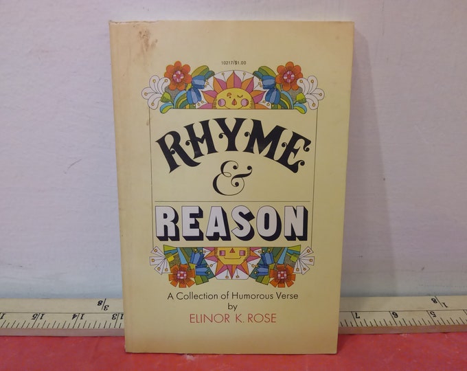 Vintage Soft Cover Book, Rhyme & Reason by Elinor K. Rose, 1967