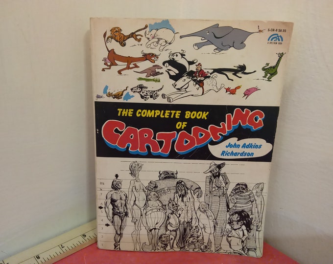 Vintage Softcover Book, The Complete Book of Cartoons, Richardson, Spectrum, 1977~