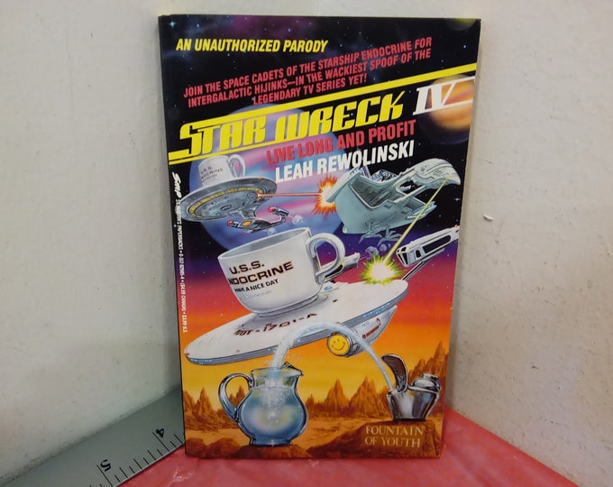 Vintage Star Wreck IV (Star Trek Parody Book), Live Long and Profit, 1993~