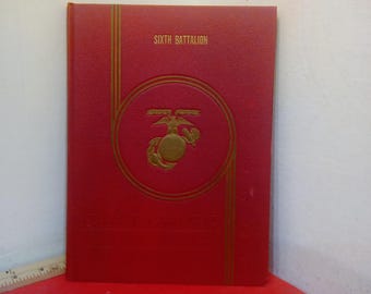 Vintage Military Yearbook, Marine Corps "Sixth Battalion" Parris Island S.C. Recruit Depot, 1951