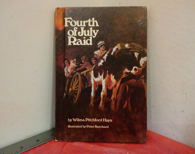 Vintage Fourth of July Raid by Wilma Pitchford Hays, Xerox Publications, 1959