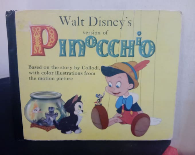 Vintage Children's Book, "Walt Disney's Version of Pinocchio" by Grossat and Dunlap Publisher, 1939#p