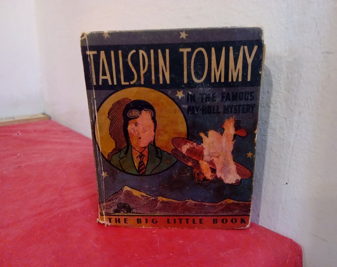 Vintage Little Big Books, Tailspin Tommy, Little Orphan Annie, Black Beauty, Robinson Crusoe, or Peter Pan