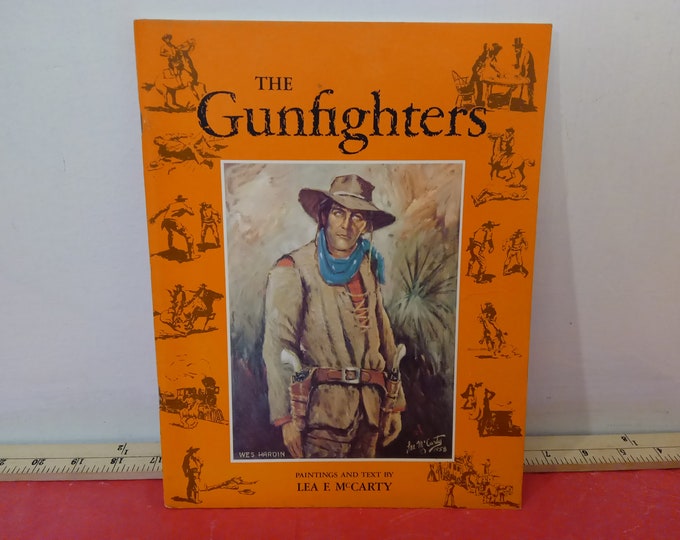 Vintage Memorabilia Travel Magazine, The Gunfighters by Lea F. McCarthy, 1959