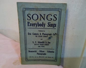 Vintage Song Books, Songs Everybody Sings Published by Erie Camera & Photograph Co.