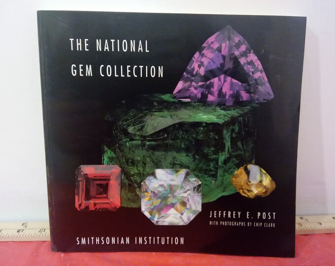 Vintage Reference Book, The National Gem Collection by Jeffrey E. Post, Smithsonian Institution Book, 1997