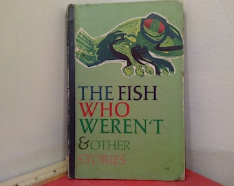Vintage Hard Cover Book, The Fish who Weren't & Other Stories, Meredith Corporation, 1969