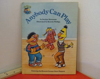 Vintage Children's Book, Sesame Street Book, Anybody Can Play, 1980