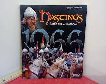 Vintage Historical book, Hastings Battle for a Kingdom 1066 by Jacques Marechal