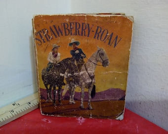 Vintage Big Little Book, Strawberry-Roan from Ken Maynard-Universal Picture, 1934#p