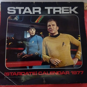 Vintage Star Trek Calendar, (Stardate) Calendar with Kirk, Spock, Dr. McCoy and Others, 1977#