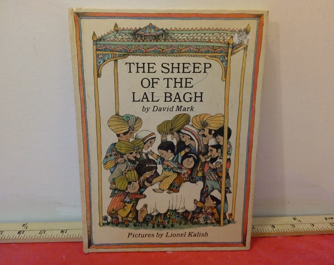 Vintage Children's Book, The Sheep of the Lal Bagh by David Mark, 1967