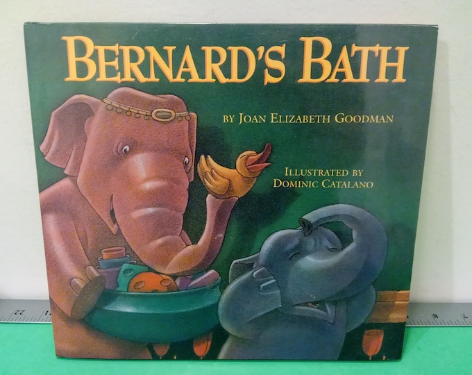 Bernard's Bath By Joan Elizabeth Goodman, 1996~