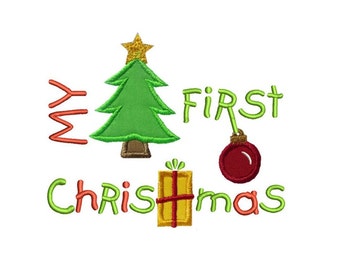 May include: Embroidered design with the text "MY FIRST CHRISTMAS". The design includes a green Christmas tree with a gold star, a red ornament, and a yellow gift box with a red ribbon.
