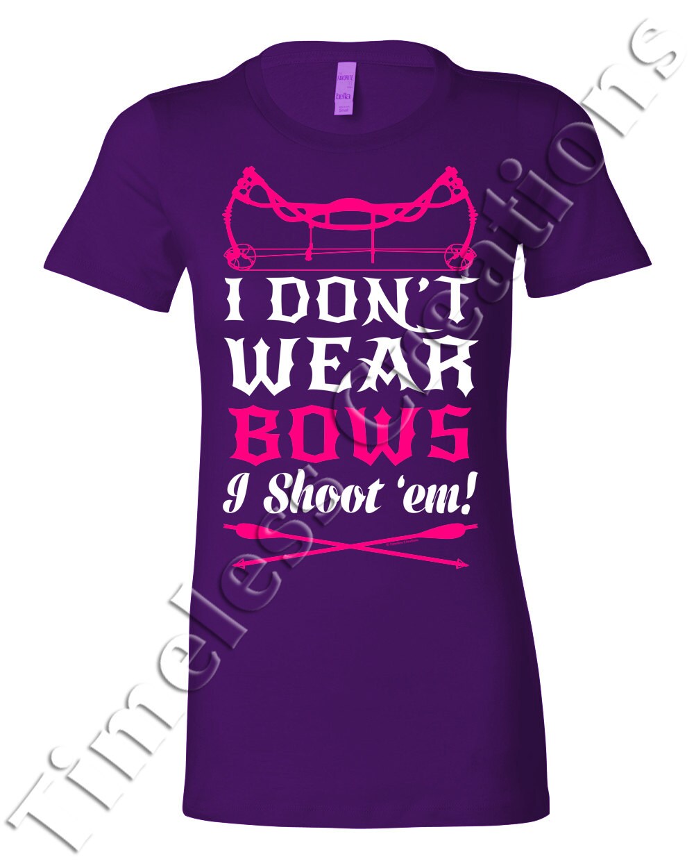 Comical Shirt Ladies I Dont Wear Bows I Shoot Em Racerback Comical Shirt Ladies I Dont Wear Bows I Shoot Em Racerback