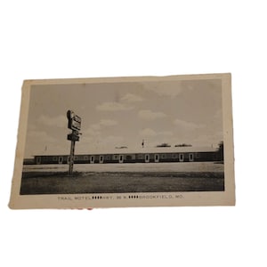 Vintage RPPC  Postcard Trail Motel Brookfield MO 1940&#39;s