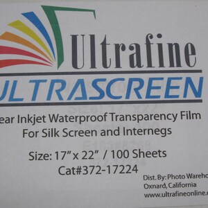 May include: A white label with the text "Ultrafine ULTRASCREEN" in blue and black lettering. The label also includes the text "Clear Inkjet Waterproof Transparency Film For Silk Screen and Internegs" and "Size: 17" x 22" / 100 Sheets Cat#372-17224". The bottom of the label includes the text "Dist. By: Photo Warehouse Oxnard, California www.ultrafineonline.com".