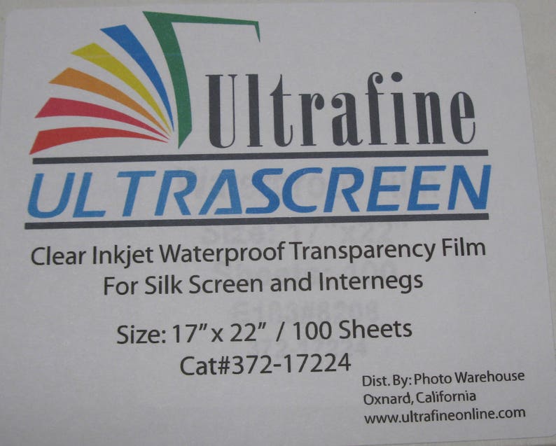 May include: A white label with the text "Ultrafine ULTRASCREEN" in blue and black lettering. The label also includes the text "Clear Inkjet Waterproof Transparency Film For Silk Screen and Internegs" and "Size: 17" x 22" / 100 Sheets Cat#372-17224". The bottom of the label includes the text "Dist. By: Photo Warehouse Oxnard, California www.ultrafineonline.com".