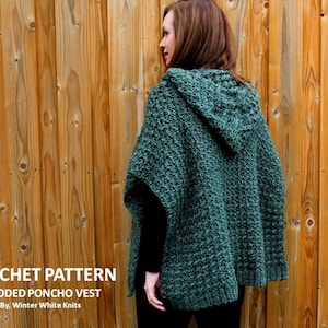 May include: Crochet pattern for a hooded poncho vest. The vest is green and has a hood. The pattern is by Winter White Knits.