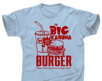the Big Kahuna Burger Pulp Fiction Samuel L Jackson Jules Winnfield 2 sequel written and directed by Quentin Tarantino Vincent Vega T Shirt