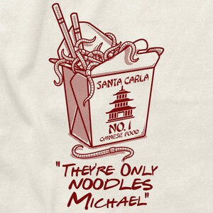 May include: A red and white graphic design featuring a Chinese food takeout box with the text "SANTA CARLA NO. 1 CHINESE FOOD." The box is filled with what appears to be worms, and the text "THEY'RE ONLY NOODLES MICHAEL" is below.