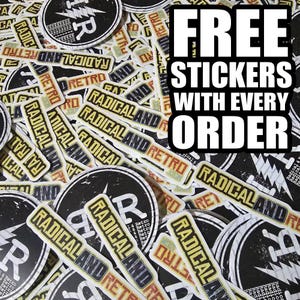 May include: A collection of stickers with the words "RADICAL AND RETRO" in a retro font. The stickers are in various shapes and sizes, with a black and white color scheme. The image also includes the text "FREE STICKERS WITH EVERY ORDER".