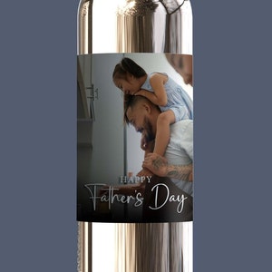 Father&#39;s Day wine label with photo - Custom design