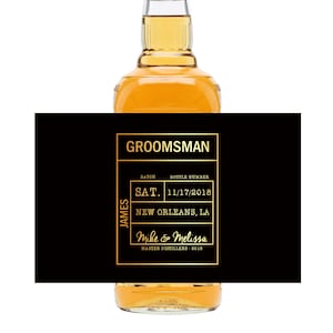 Wedding party groomsmen whiskey bottle label / black personalized will you be my groomsman liquor bottle invitation / custom best man invite