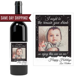 Geschenk von Enkelkindern / ich könnte der Grund, warum Sie trinken benutzerdefinierte Wein-Etikett / lustige Lehrer Wertschätzung Geschenk / personalisierte Wein Geschenk von Kindern
