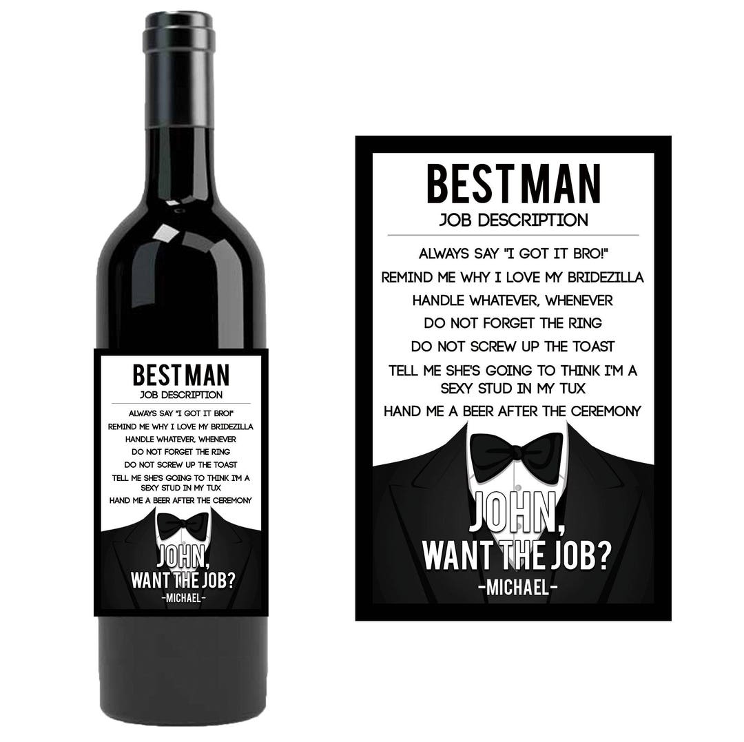 Best Man Job Description Wine Bottle Label / Personalized Will You Be