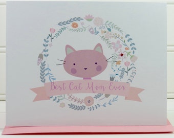 Cat Mother’s Day Card, Best Cat Mom Ever, Mother’s Day Greeting Card, Mothers Day Card, Custom Cat Card, Cat Lover, Cat Owner, From the Cat